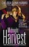 Midnight Harvest